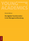 Désirée Wehner - Die digitale Transformation in der Managementberatung