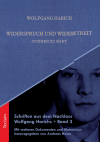 Wolfgang Harich, Andreas Heyer - Widerspruch und Widerstreit