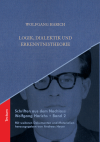 Wolfgang Harich, Andreas Heyer - Logik, Dialektik und Erkenntnistheorie