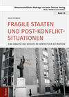 Nico Schmied - Fragile Staaten und Post-Konflikt-Situationen
