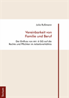 Julia Rußmann - Vereinbarkeit von Familie und Beruf