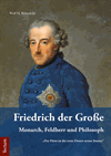 Wolf H. Birkenbihl - Friedrich der Große