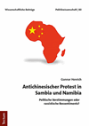 Gunnar Henrich - Antichinesischer Protest in Sambia und Namibia