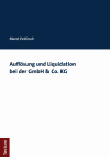 Meret Pettirsch - Auflösung und Liquidation bei der GmbH & Co. KG
