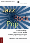 Ralf Beutler, Frank-Harald Greß - Jazz/Rock/Pop - Das Dresdner Modell