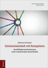 Michael Schieder - Schulsozialarbeit mit Kompetenz