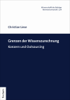 Christian Liese - Grenzen der Wissenszurechnung