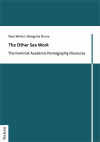 Nora Winter, Morgaine Struve - The Other Sex Work